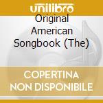 Original American Songbook (The) cd musicale