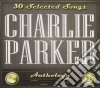 Charlie Parker - Anthology (2 Cd) cd