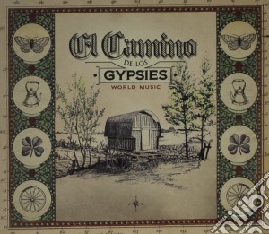 El Camino De Los Gypsies cd musicale