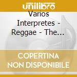 Varios Interpretes - Reggae - The Original Music cd