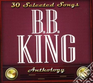 B.B. King - Anthology cd musicale di B.B. King