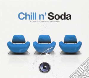 Chill N'Soda / Various cd musicale di Artisti Vari