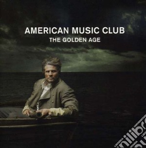 American Music Club - The Golden Age cd musicale di American Music Club