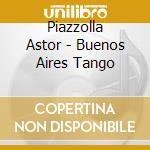 Piazzolla Astor - Buenos Aires Tango cd