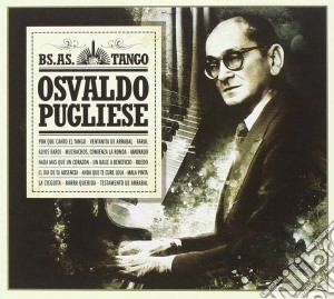 Osvaldo Pugliese - Osvaldo Pugliese cd musicale di Osvaldo Pugliese