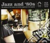 JAZZ AND' 80s VOL.1 & 2 cd