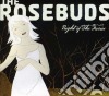 Rosebuds - Night Of The Furies cd