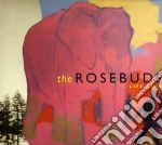 Rosebuds - Life Like cd