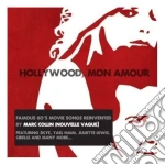 Hollywood Mon Amour - Mon Amour cd
