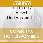 Lou Reed / Velvet Underground Live 1969/1972 (2 Cd) cd
