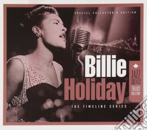 Billie Holiday - Trilogy - Timeline (3 Cd) cd musicale di Billie Holiday