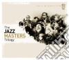 Jazz Masters Trilogy (The) / Various (3 Cd) cd
