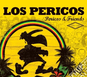 Pericos (Los) - Pericos & Friends cd musicale di Los Pericos