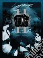 Prive' 2: The Lounge Anthology (Deluxe Edition) / Various (6 Cd) cd