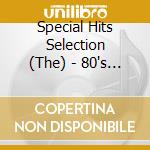 Special Hits Selection (The) - 80's Hits cd