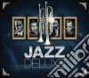 Jazz Deluxe (3 Cd) cd