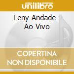 Leny Andade - Ao Vivo cd