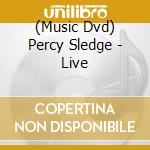 (Music Dvd) Percy Sledge - Live cd