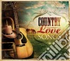 Country Love Songs / Various (3 Cd) cd