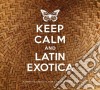 Keep Calm And Latin Exotica / Various (2 Cd) cd