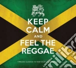 Keep Calm And... - Keep Calm And Feel The Reggae (2 Cd) cd