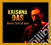 Krishna Das - Heart Full Of Soul (2 Cd) cd