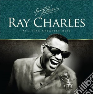 Ray Charles - Ray Charles The Signature Collection cd musicale di Ray Charles