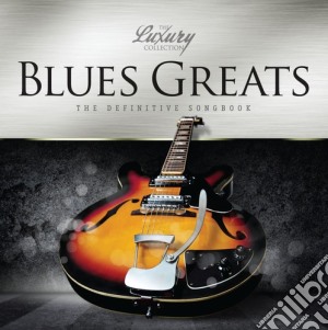 Blues Greats The Luxury Collection cd musicale di Music Brokers