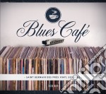 Blues Cafe' - Saint Germain Des Pres Vinyl Sessions (2 Cd)