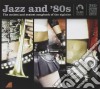 Jazz and '80s -3cd- cd