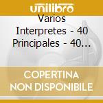 Varios Interpretes - 40 Principales - 40 Party cd