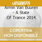 Armin Van Buuren - A State Of Trance 2014 cd musicale di Armin Van Buuren