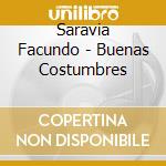 Saravia Facundo - Buenas Costumbres cd