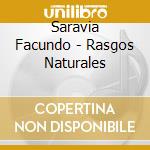 Saravia Facundo - Rasgos Naturales cd