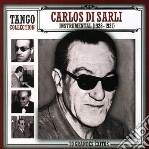 Carlos Di Sarli - Tango Collection Instrumental 1928/1931 cd musicale di Carlos Di Sarli