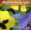 Fabianna Pitteloud - Meditacion Guiada - Meditacion Para La Paz Interior cd