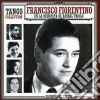 Francisco/Troilo Anibal Fiorentino - Tango Collection cd