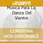 Musica Para La Danza Del Vientre cd