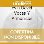 Levin David - Voces Y Armonicos cd