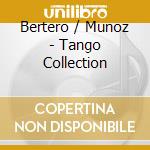 Bertero / Munoz - Tango Collection cd