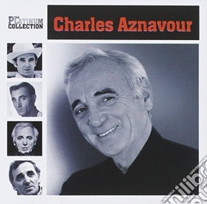 Charles Aznavour - Platinum Collection cd musicale di Charles Aznavour