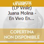 (LP Vinile) Juana Molina - En Vivo En Mexico vinile