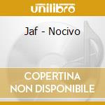 Jaf - Nocivo cd musicale