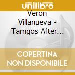 Veron Villanueva - Tamgos After Hour cd