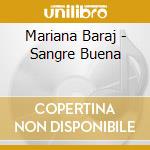 Mariana Baraj - Sangre Buena cd