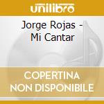 Jorge Rojas - Mi Cantar cd