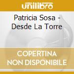 Patricia Sosa - Desde La Torre cd