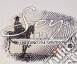 Chaqueno Palavecino (El) - Soy Y Sere cd
