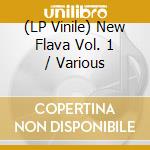(LP Vinile) New Flava Vol. 1 / Various cd