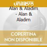 Alan & Aladim - Alan & Aladim cd